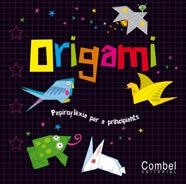 ORIGAMI. PAPIROFLEXIA PER A PRINCIPIANTS | 9788498254136 | TREMAINE, JON | Llibreria Online de Banyoles | Comprar llibres en català i castellà online