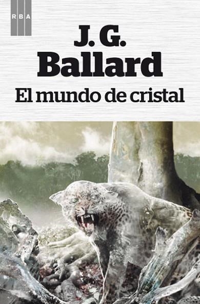 MUNDO DE CRISTAL, EL | 9788490064719 | BALLARD , J.G. | Llibreria Online de Banyoles | Comprar llibres en català i castellà online