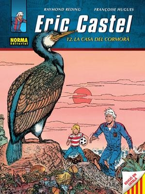 ERIC CASTEL 12 LA CASA DEL CORMOR CATALAN | 9788467905335 | REDING/ HUGUES | Llibreria Online de Banyoles | Comprar llibres en català i castellà online