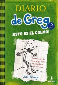 DIARIO DE GREG 3: ESTO ES EL COLMO! | 9788427200074 | KINNEY, JEFF | Llibreria Online de Banyoles | Comprar llibres en català i castellà online