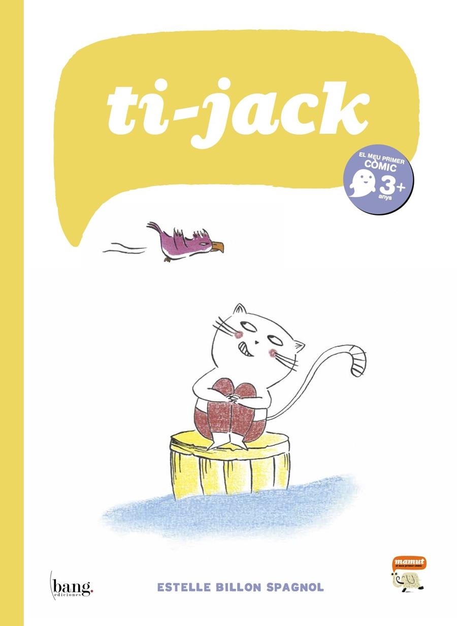 TI JACK | 9788415051596 | BILLON SPAGNOL, ESTELLE | Llibreria Online de Banyoles | Comprar llibres en català i castellà online