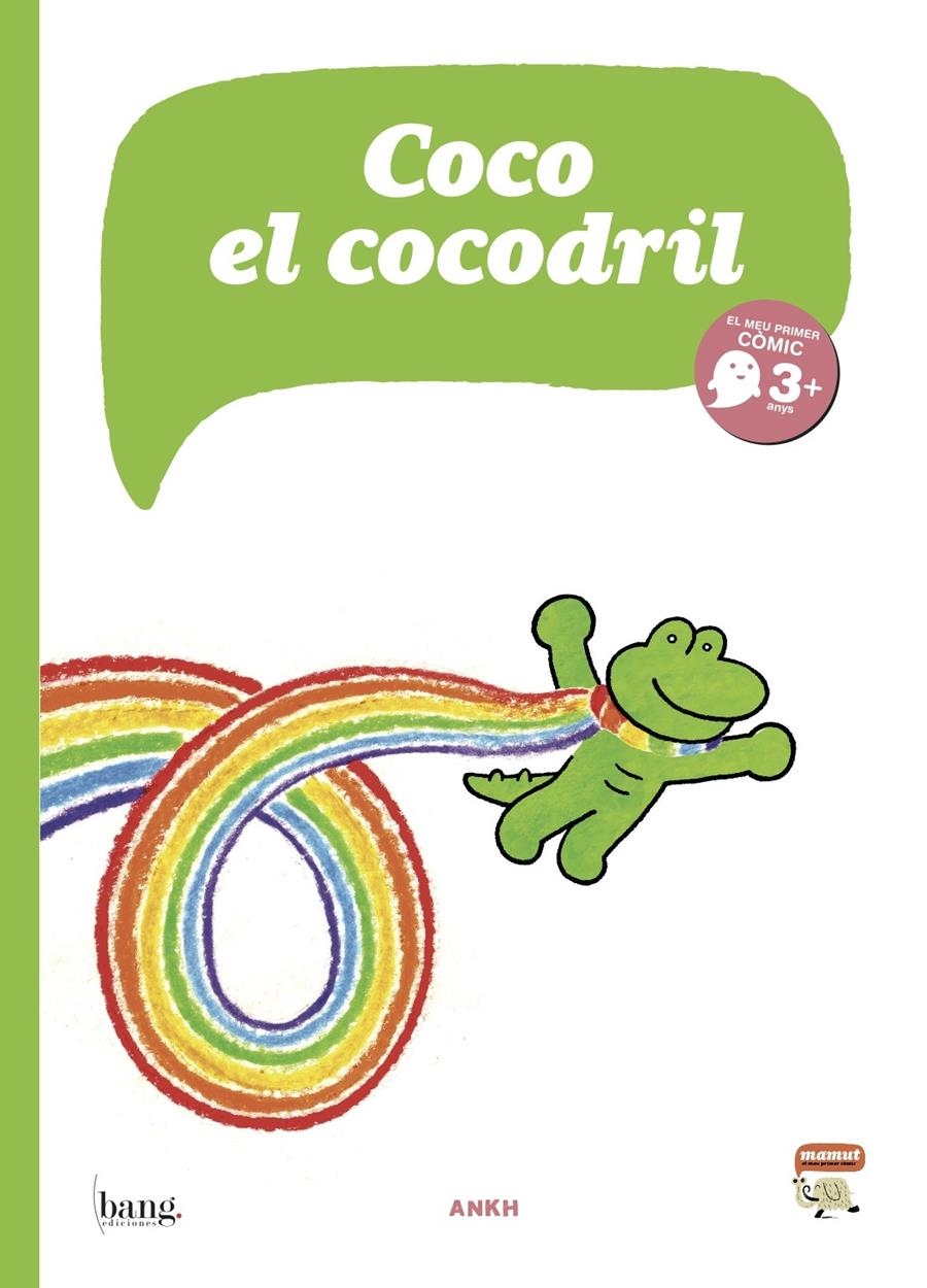 COCO EL COCODRIL | 9788415051770 | ANKH | Llibreria Online de Banyoles | Comprar llibres en català i castellà online