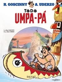 TODO UMPA-PÁ | 9788421688670 | GOSCINNY, RENÉ / UDERZO, A | Llibreria Online de Banyoles | Comprar llibres en català i castellà online