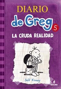 CRUDA REALIDAD, LA. DIARIO DE GREG  5 | 9788427200692 | KINNEY, JEFF | Llibreria Online de Banyoles | Comprar llibres en català i castellà online