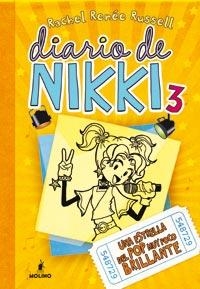 DIARIO DE NIKKI 3. UNA ESTRELLA DEL POP MUY POCO BRILLANTE | 9788427201378 | RENÇEE RUSSEL, RACHEL | Llibreria Online de Banyoles | Comprar llibres en català i castellà online