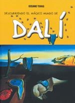 DESCUBRIENDO EL MÁGICO MUNDO DE DALÍ | 9786074004113 | JORDÀ, MARIA J. | Llibreria Online de Banyoles | Comprar llibres en català i castellà online