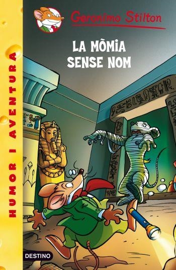 MÒMIA SENSE NOM, LA | 9788499322643 | GERONIMO STILTON | Llibreria Online de Banyoles | Comprar llibres en català i castellà online