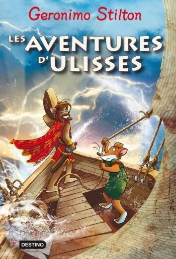 AVENTURES D'ULISSES, LES | 9788499321684 | STILTON,GERONIMO | Llibreria Online de Banyoles | Comprar llibres en català i castellà online