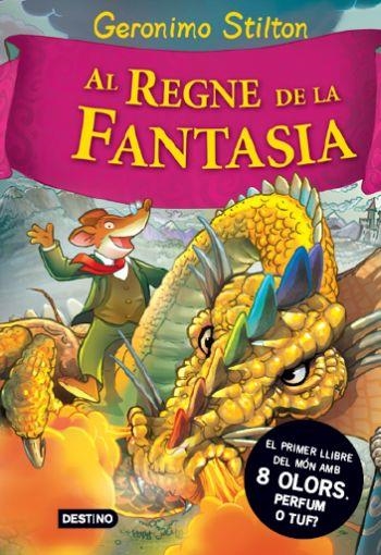 AL REGNE DE LA FANTASIA S/N | 9788492790180 | STILTON | Llibreria Online de Banyoles | Comprar llibres en català i castellà online