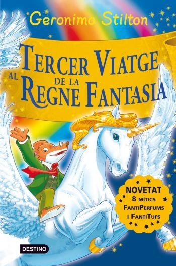 TERCER VIATGE DE LA REGNE FANTASIA,AL | 9788492790197 | GERONIMO STILTON | Llibreria Online de Banyoles | Comprar llibres en català i castellà online