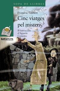 CINC VIATGES PEL MISTERI | 9788448924720 | GISBERT, FRANCESC | Llibreria L'Altell - Llibreria Online de Banyoles | Comprar llibres en català i castellà online - Llibreria de Girona