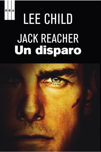 UN DISPARO | 9788490064610 | CHILD , LEE | Llibreria Online de Banyoles | Comprar llibres en català i castellà online