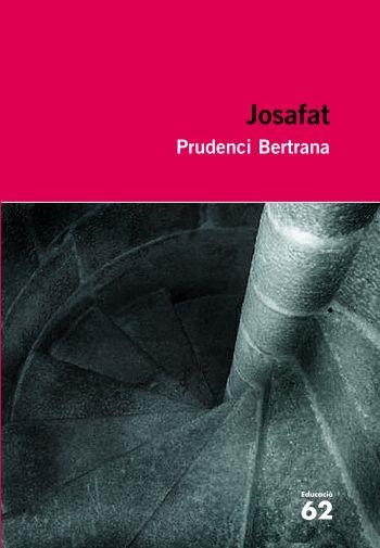 JOSAFAT | 9788492672509 | BERTRANA, PRUDENCI | Llibreria L'Altell - Llibreria Online de Banyoles | Comprar llibres en català i castellà online - Llibreria de Girona