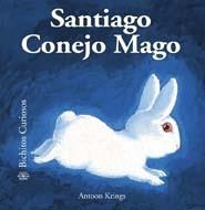 SANTIAGO CONEJO MAGO (39) | 9788498015966 | KRINGS, ANTOON | Llibreria Online de Banyoles | Comprar llibres en català i castellà online