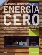 ENERGÍA CERO. ESTÉTICA Y TECNOLOGÍA CON ESTRATEGIAS Y DISPOS | 9788498014808 | GUZOWSKI, MARY | Llibreria Online de Banyoles | Comprar llibres en català i castellà online