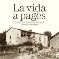 VIDA A PAGÉS, LA | 9788474108750 | FONT, JOSEP - SOLÀ, MONTSERRAT | Llibreria Online de Banyoles | Comprar llibres en català i castellà online