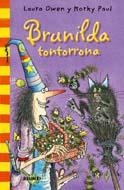 BRUNILDA TONTORRONA | 9788498015683 | OWEN, L./ PAUL, M. | Llibreria Online de Banyoles | Comprar llibres en català i castellà online