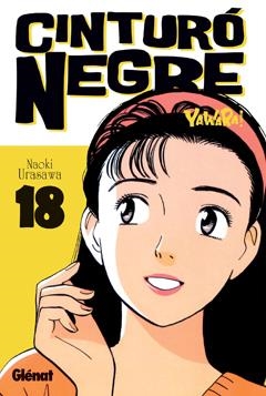 CINTURÓ NEGRE 18 | 9788499472379 | URASAWA, NAOKI | Llibreria L'Altell - Llibreria Online de Banyoles | Comprar llibres en català i castellà online - Llibreria de Girona