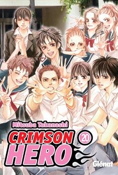 CRIMSON HERO 20 | 9788499473024 | TAKANASHI, MITSUBA  | Llibreria Online de Banyoles | Comprar llibres en català i castellà online