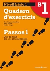 PASSOS 1 - QUAD. D'EXERCICIS BASIC 1 ( NOVA EDICIO ) | 9788499211992 | PADROS, MARTA / CAMPS, SANDRA | Llibreria Online de Banyoles | Comprar llibres en català i castellà online