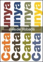 CATALUNYA, PAÍS DE TROBADA | 9788439385547 | Llibreria Online de Banyoles | Comprar llibres en català i castellà online