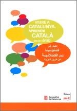 VIURE A CATALUNYA. APRENEM CATALÀ DES DE L'ÀRAB | 9788439381952 | FONT , JORDI/FORTIANA , BERTA/GANYET , ROSABEL | Llibreria Online de Banyoles | Comprar llibres en català i castellà online