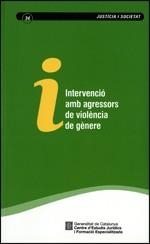 INTERVENCIÓ AMB AGRESSORS DE VIOLÈNCIA DE GÈNERE | 9788439387558 | Llibreria Online de Banyoles | Comprar llibres en català i castellà online