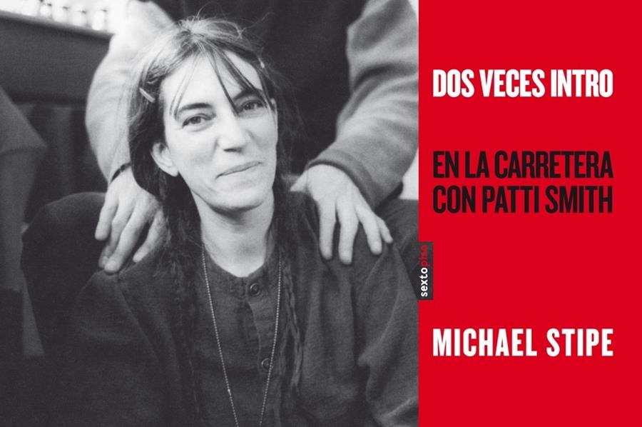 DOS VECES INTRO | 9788415601111 | STIPE, MICHAEL/SMITH, PATTI | Llibreria Online de Banyoles | Comprar llibres en català i castellà online