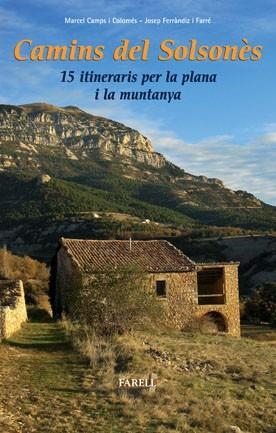 CAMINS DEL SOLSONÈS | 9788492811311 | CAMPS I COLOMÉS, MARCEL; FERRÀNDIZ I FARRÉ, JOSEP | Llibreria Online de Banyoles | Comprar llibres en català i castellà online