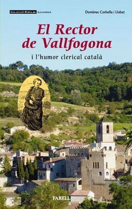 RECTOR DE VALLFOGONA I L'HUMOR CLERICAL CATALA | 9788495695901 | CORBELLA I LLOBET,DOMENEC | Llibreria Online de Banyoles | Comprar llibres en català i castellà online