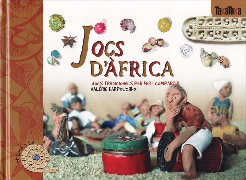 JOCS D´ÀFRICA | 9788493676612 | KARPOUCHKO, VALÉRIE | Llibreria Online de Banyoles | Comprar llibres en català i castellà online