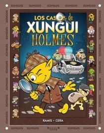 XUNGUIHOLMES, LOS (XUNGUIS Nº 17) | 9788466645737 | RAMIS, J.C. Y CERA, J./CERA BARRIOS, JOAQUIN | Llibreria Online de Banyoles | Comprar llibres en català i castellà online