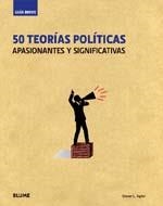 50 TEORÍAS POLÍTICAS APASIONANTES Y SIGNIFICANTES | 9788498015591 | TAYLOR, STEVEN L. | Llibreria L'Altell - Llibreria Online de Banyoles | Comprar llibres en català i castellà online - Llibreria de Girona