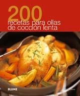 200 RECETAS PARA OLLAS DE COCCION LENTA | 9788480769525 | * | Llibreria Online de Banyoles | Comprar llibres en català i castellà online