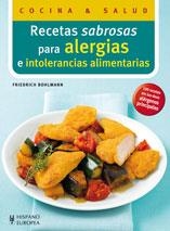 RECETAS SABROSAS PARA ALERGIAS E INTOLERANCIAS ALIMENTARIAS | 9788425519055 | BOHLMANN,FRIEDRICH | Llibreria Online de Banyoles | Comprar llibres en català i castellà online