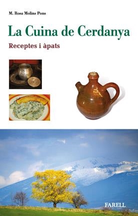 CUINA DE CERDANYA, LA | 9788492811243 | MOLINS PONS, ROSA M. | Llibreria Online de Banyoles | Comprar llibres en català i castellà online