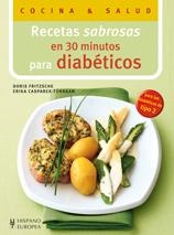 RECETAS SABROSAS EN 30 MINUTOS PARA DIABÉTICOS | 9788425520372 | FRITZSCHE, DORIS/CASPAREK-TÜRKKAN, ERIKA | Llibreria Online de Banyoles | Comprar llibres en català i castellà online