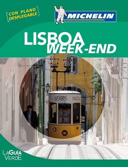 LA GUÍA VERDE WEEK-END LISBOA | 9782067167360 | VARIOS AUTORES | Llibreria Online de Banyoles | Comprar llibres en català i castellà online