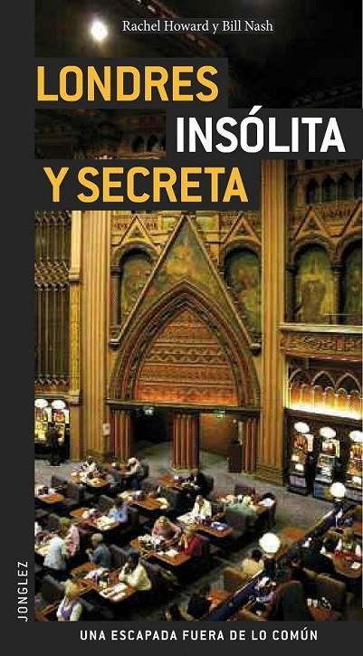 LONDRES INSOLITA Y SECRETA | 9782915807585 | VARIOS AUTORES | Llibreria Online de Banyoles | Comprar llibres en català i castellà online