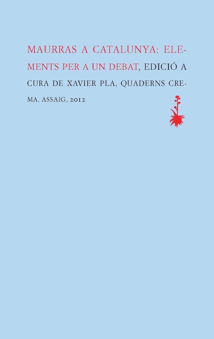 MAURRAS A CATALUNYA: ELEMENTS PER A UN DEBAT | 9788477275404 | PLA BARBERO, XAVIER | Llibreria L'Altell - Llibreria Online de Banyoles | Comprar llibres en català i castellà online - Llibreria de Girona