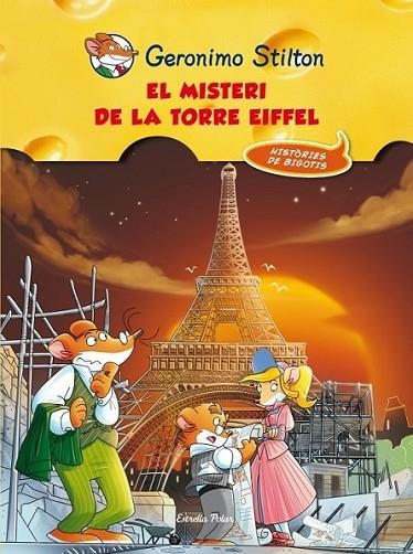 MISTERI DE LA TORRE EIFFEL EL | 9788415697497 | GERONIMO STILTON | Llibreria Online de Banyoles | Comprar llibres en català i castellà online