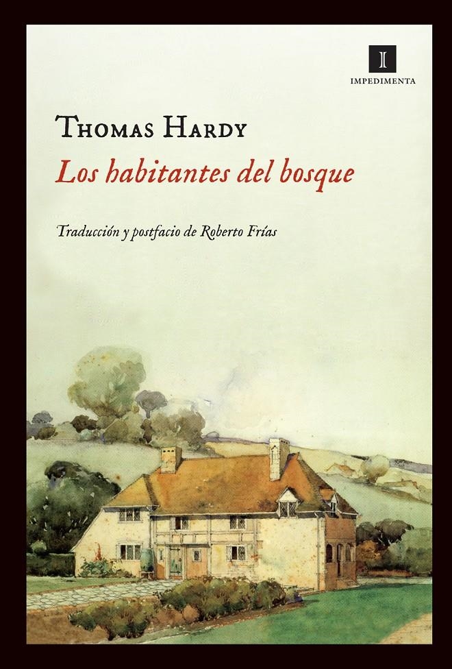 HABITANTES DEL BOSQUE, LOS | 9788415130444 | HARDY, THOMAS | Llibreria Online de Banyoles | Comprar llibres en català i castellà online