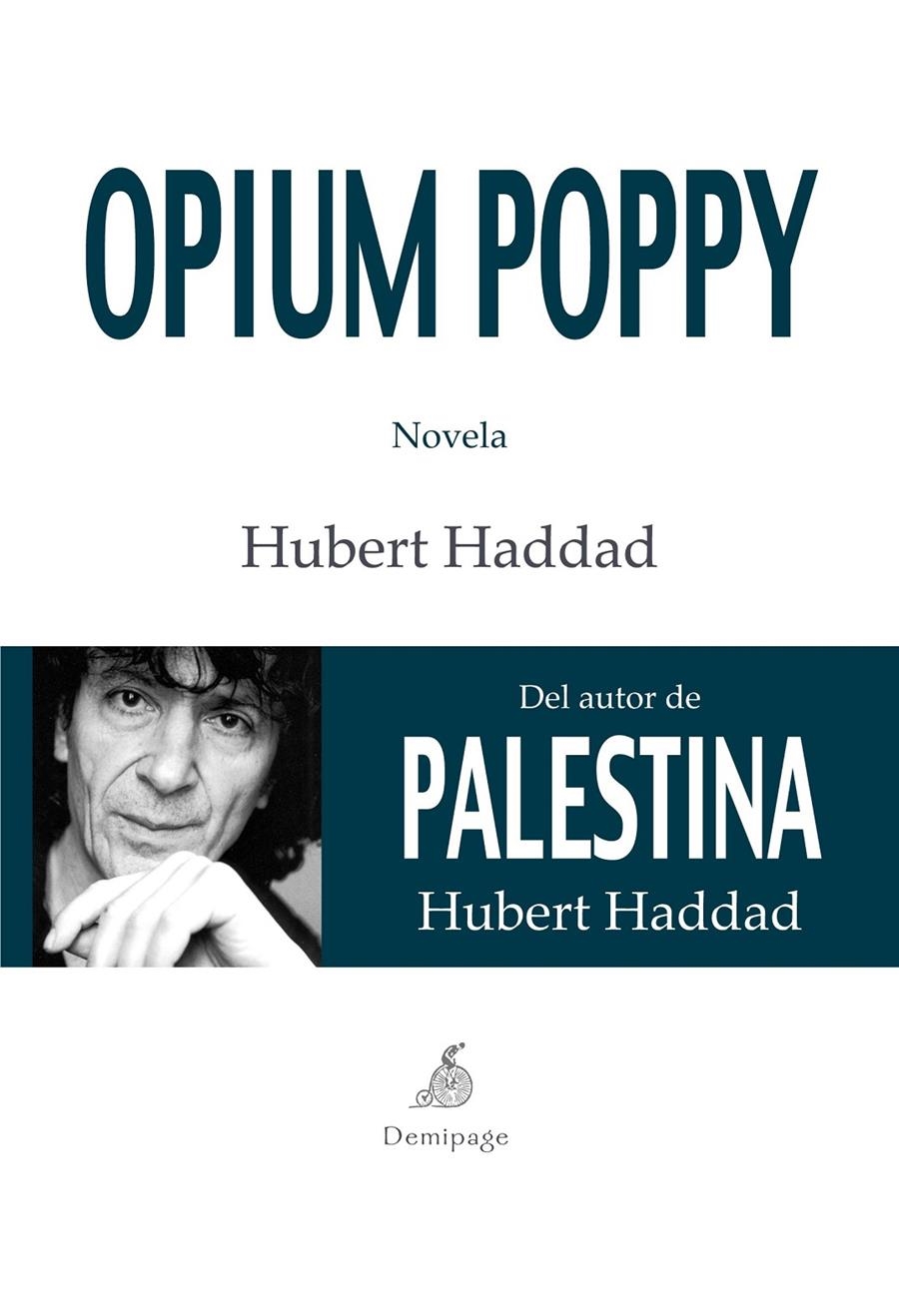 OPIUM POPPY | 9788492719914 | HADDAD, HUBERT | Llibreria Online de Banyoles | Comprar llibres en català i castellà online