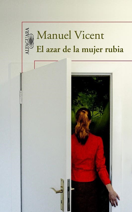 AZAR DE LA MUJER RUBIA EL | 9788420413167 | VICENT, MANUEL | Llibreria L'Altell - Llibreria Online de Banyoles | Comprar llibres en català i castellà online - Llibreria de Girona