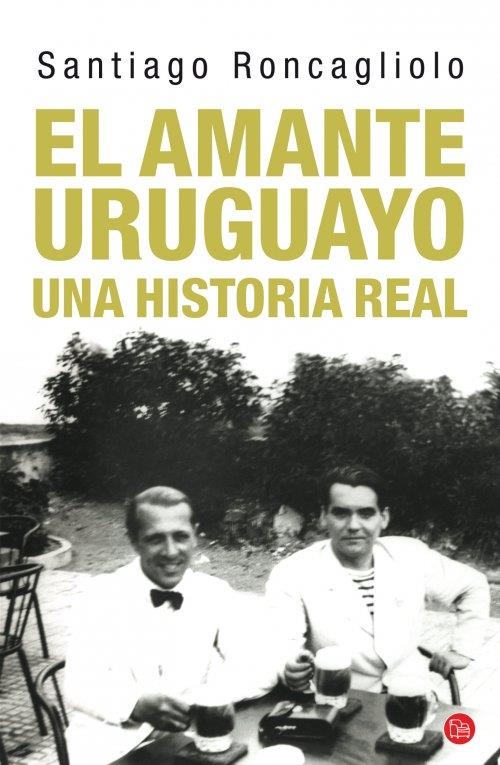 AMANTE URUGUAYO EL (BOLSILLO) | 9788466326612 | RONCAGLIOLO, SANTIAGO | Llibreria Online de Banyoles | Comprar llibres en català i castellà online