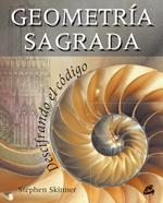 GEOMETRÍA SAGRADA | 9788484452010 | SKINNER, STEPHEN | Llibreria Online de Banyoles | Comprar llibres en català i castellà online