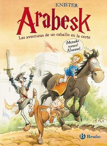 ARABESK - LAS AVENTURAS DE UN CABALLO EN LA CORTE | 9788421688632 | KNISTER | Llibreria Online de Banyoles | Comprar llibres en català i castellà online