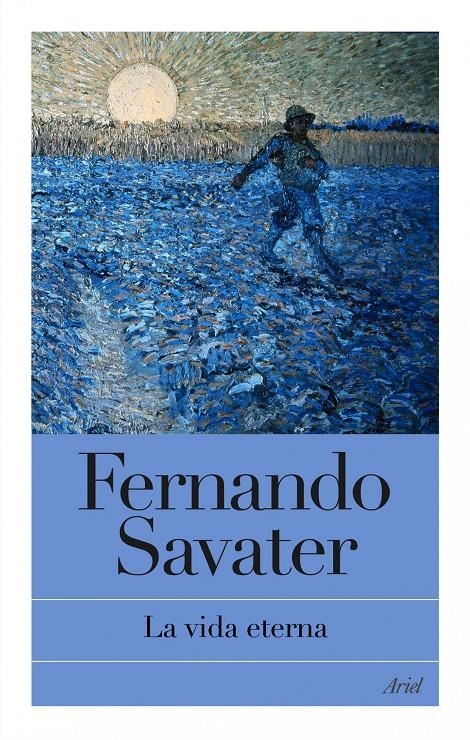 VIDA ETERNA, LA | 9788434469051 | SAVATER, FERNANDO | Llibreria L'Altell - Llibreria Online de Banyoles | Comprar llibres en català i castellà online - Llibreria de Girona