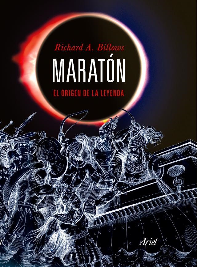 MARATÓN. EL ORIGEN DE LA LEYENDA | 9788434413245 | BILLOWS, RICHARD A. | Llibreria Online de Banyoles | Comprar llibres en català i castellà online