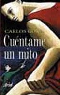 CUENTAME UN MITO | 9788434412149 | GOÑI, CARLOS Y GOÑI ZUBIETA, | Llibreria Online de Banyoles | Comprar llibres en català i castellà online